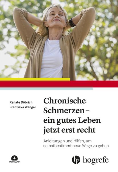 Produktbild: Chronische Schmerzen - ein gutes Leben jetzt erst recht