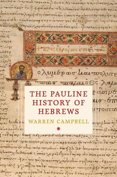 Produktbild: The Pauline History of Hebrews