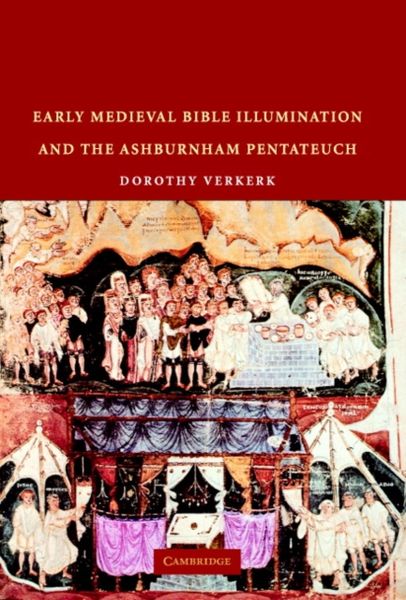 Produktbild: Verkerk, D: Early Medieval Bible Illumination and the Ashbur