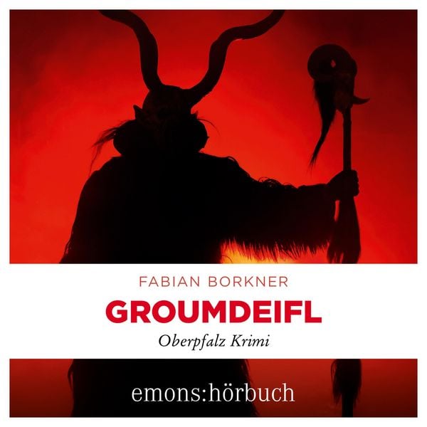 Groumdeifl - Fabian Borkner, Audio, 9783740827755