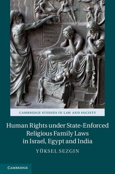 Produktbild: Human Rights under State-Enforced Religious Family Laws in Israel, Egypt and India
