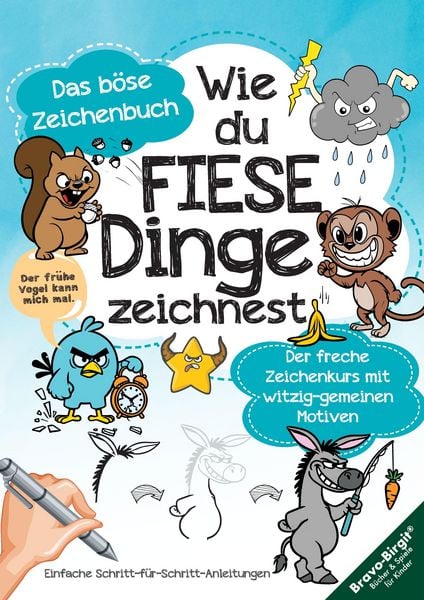 Produktbild: Wie du fiese Dinge zeichnest - Das kleine b&ouml;se Zeichenbuch