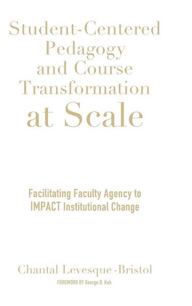 Produktbild: Student-Centered Pedagogy and Course Transformation at Scale