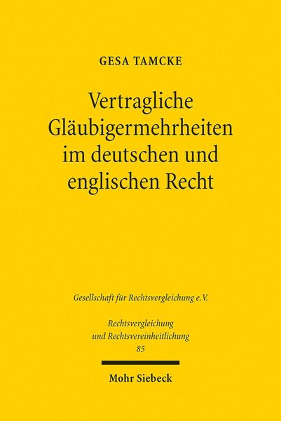 Produktbild: Vertragliche Gl&auml;ubigermehrheiten im deutschen und englischen Recht