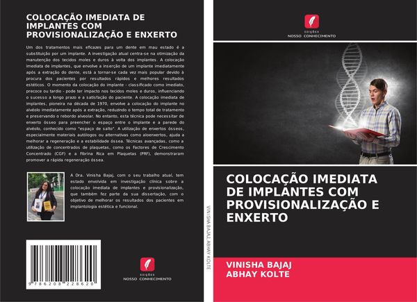 Produktbild: Coloca&ccedil;&atilde;o Imediata De Implantes Com Provisionaliza&ccedil;&atilde;o E Enxerto