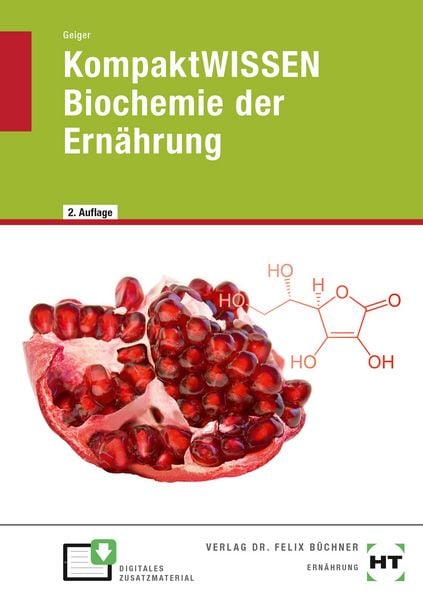 Produktbild: KompaktWISSEN Biochemie der Ern&auml;hrung