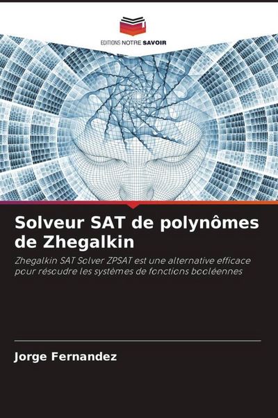 Produktbild: Solveur SAT de polyn&ocirc;mes de Zhegalkin