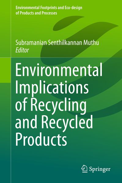 Produktbild: Environmental Implications of Recycling and Recycled Products