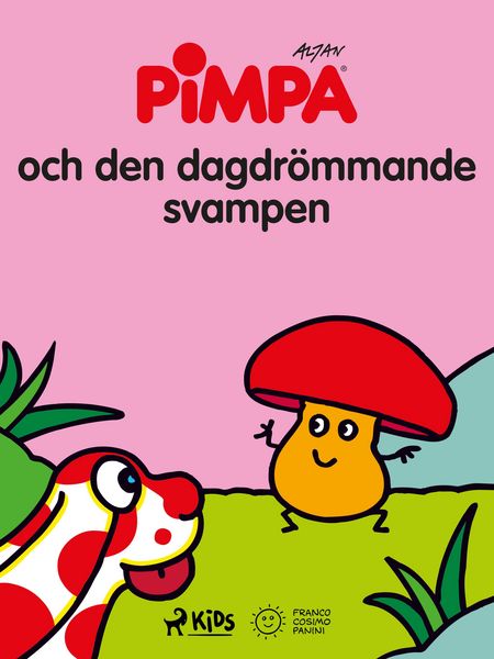 Produktbild: Pimpa - Pimpa och den dagdr&ouml;mmande svampen