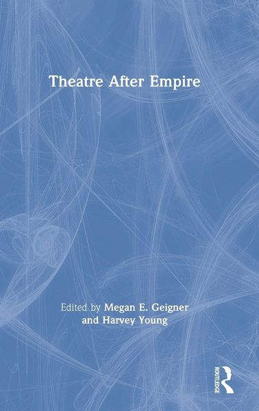 Produktbild: Theatre After Empire