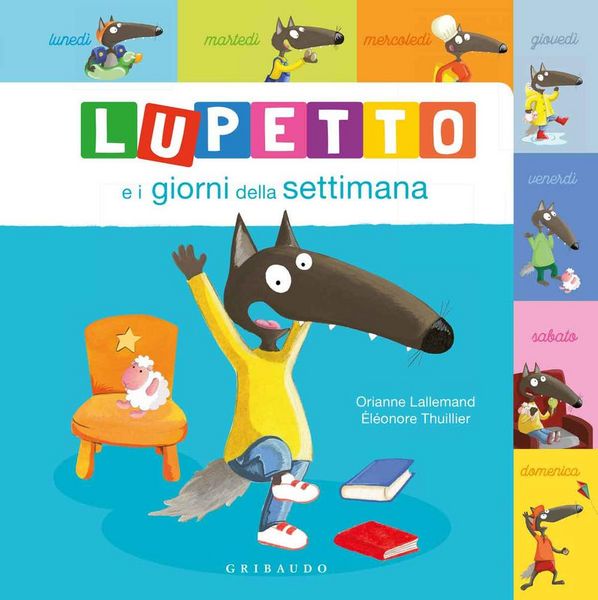 Produktbild: Lupetto e i giorni della settimana. Amico lupo