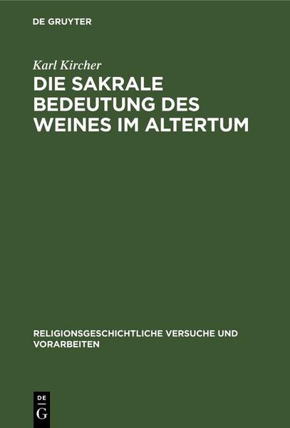 Produktbild: Die sakrale Bedeutung des Weines im Altertum