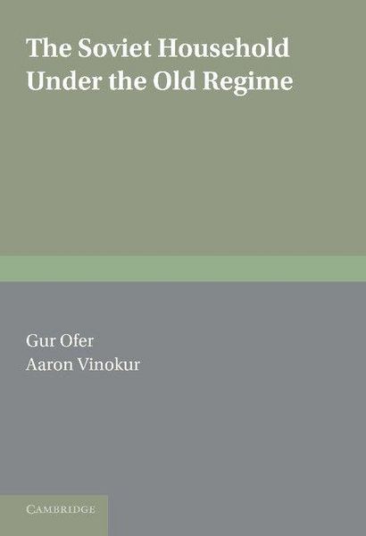 Produktbild: The Soviet Household Under the Old Regime