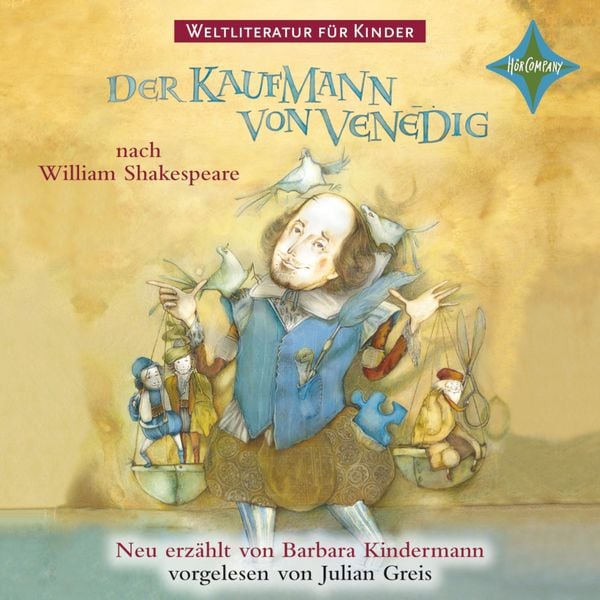 Weltliteratur für Kinder: Der Kaufmann von Venedig nach William Shakespeare