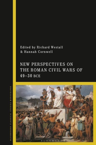 Produktbild: New Perspectives on the Roman Civil Wars of 49-30 BCE
