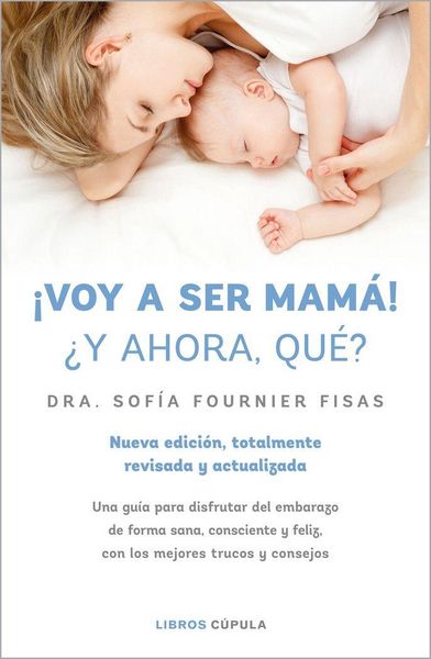 Produktbild: &iexcl;Voy a ser mam&aacute;! &iquest;Y ahora qu&eacute;?