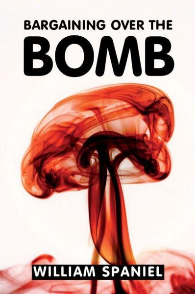 Produktbild: Bargaining over the Bomb