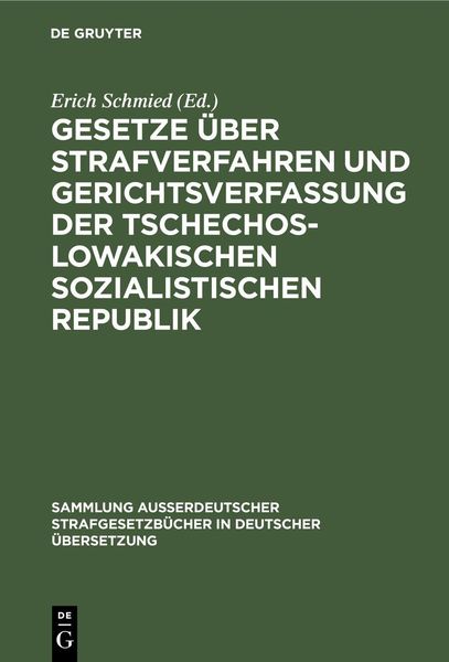 Produktbild: Gesetze &uuml;ber Strafverfahren und Gerichtsverfassung der Tschechoslowakischen Sozialistischen Republik