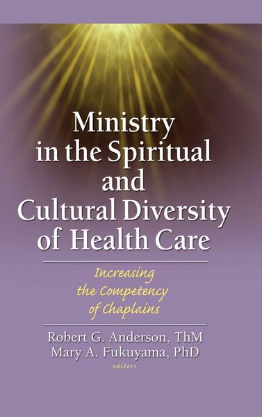 Produktbild: Ministry in the Spiritual and Cultural Diversity of Health Care