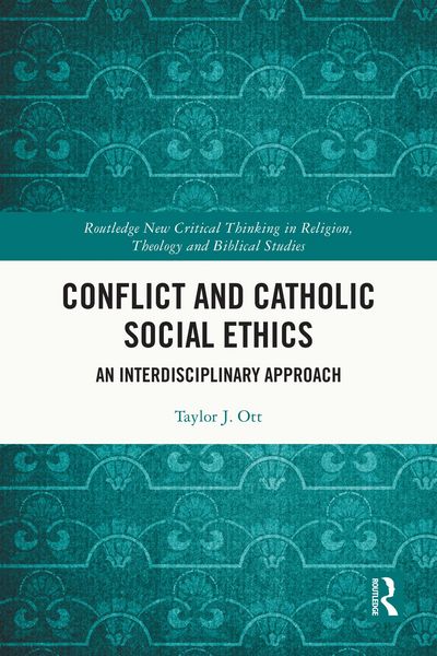 Produktbild: Conflict and Catholic Social Ethics