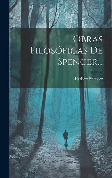 Produktbild: Obras Filos&oacute;ficas De Spencer...