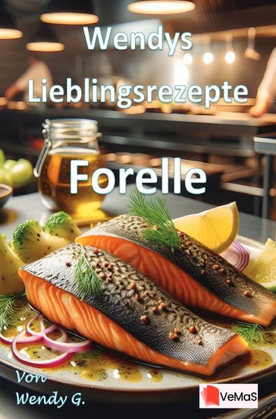 Produktbild: Wendys Lieblingsrezepte - Forelle