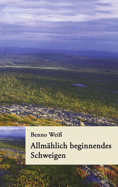 Produktbild: Allm&auml;hlich beginnendes Schweigen