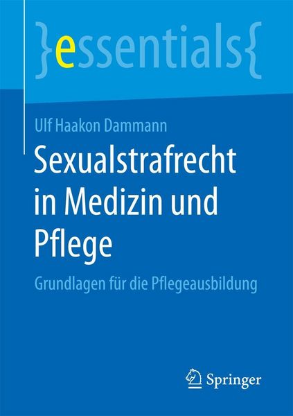 Produktbild: Sexualstrafrecht in Medizin und Pflege