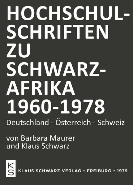 Produktbild: Hochschulschriften zu Schwarzafrika 1960-1978