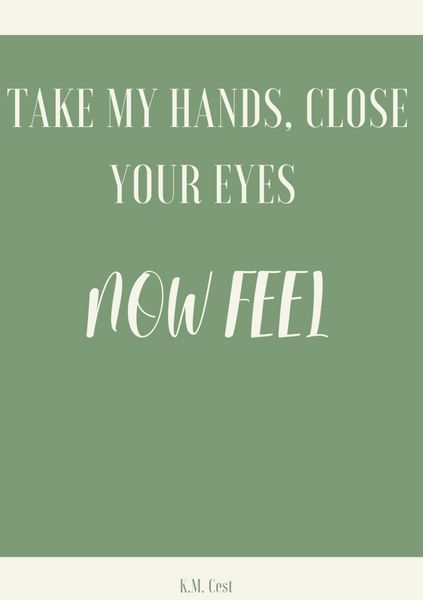 Produktbild: Take My Hands, Close Your Eyes - Now Feel