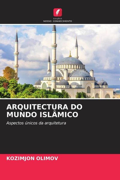 Produktbild: Arquitectura Do Mundo Isl&acirc;mico