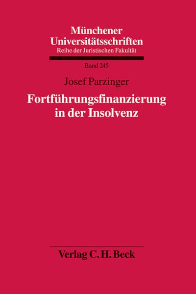 Produktbild: Fortf&uuml;hrungsfinanzierung in der Insolvenz