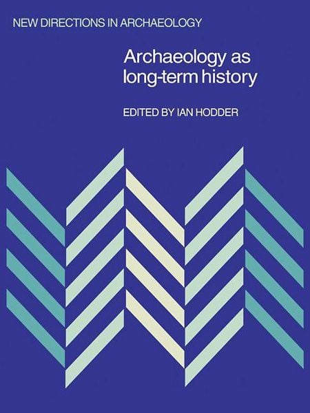 Produktbild: Archaeology as Long-Term History