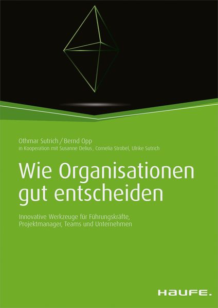 Produktbild: Wie Organisationen gut entscheiden