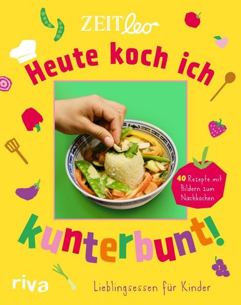 Produktbild: ZEIT LEO - Heute koch ich kunterbunt!
