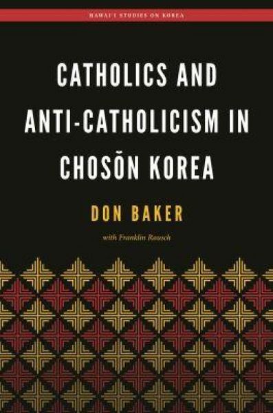 Produktbild: Catholics and Anti-Catholicism in Chosŏn Korea