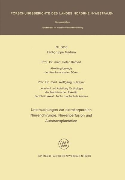 Produktbild: Untersuchungen zur extrakorporalen Nierenchirurgie, Nierenperfusion und Autotransplantation