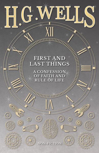 Produktbild: First and Last Things: A Confession of Faith and Rule of Life