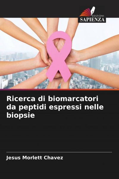 Produktbild: Ricerca di biomarcatori da peptidi espressi nelle biopsie