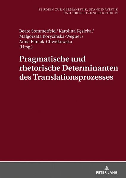 Produktbild: Pragmatische und rhetorische Determinanten des Translationsprozesses