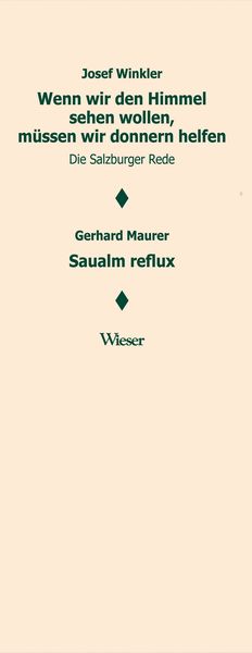 Produktbild: Wenn wir den Himmel sehen wollen, m&uuml;ssen wir donnern helfen. Salzburger Rede / Saualm reflux