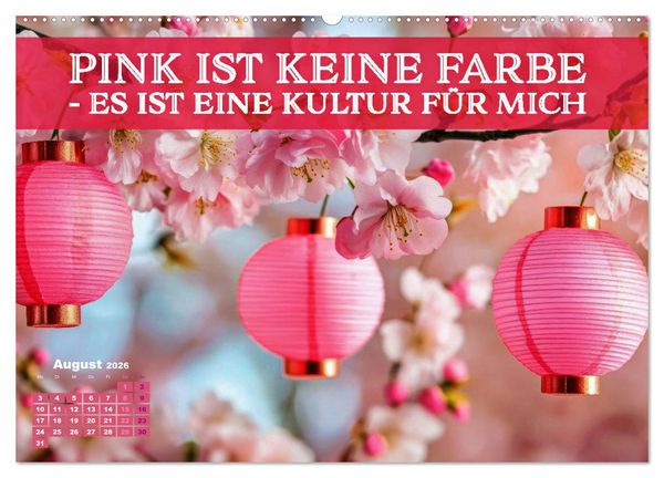 Produktbild: Lieblingsfarbe Rosa - mit coolen Spr&uuml;chen (hochwertiger Premium Wandkalender 2026 DIN A2 quer), Kunstdruck in Hochglanz
