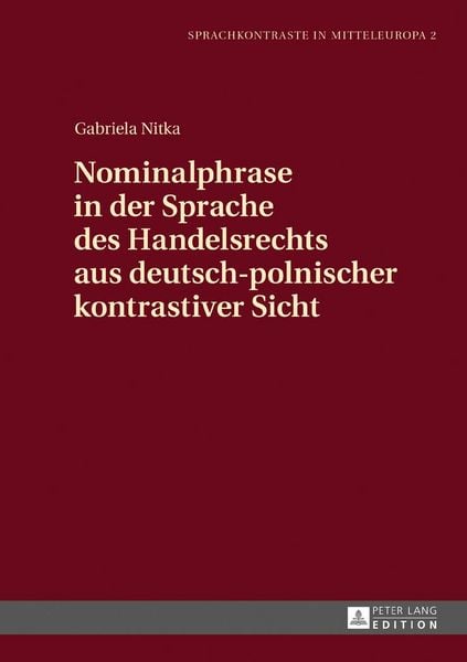 Produktbild: Nominalphrase in der Sprache des Handelsrechts aus deutsch-polnischer kontrastiver Sicht