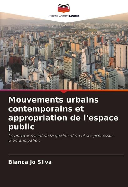 Produktbild: Mouvements urbains contemporains et appropriation de l'espace public