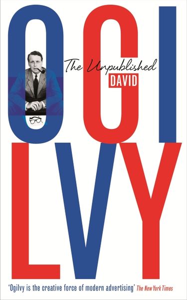 Produktbild: The Unpublished David Ogilvy