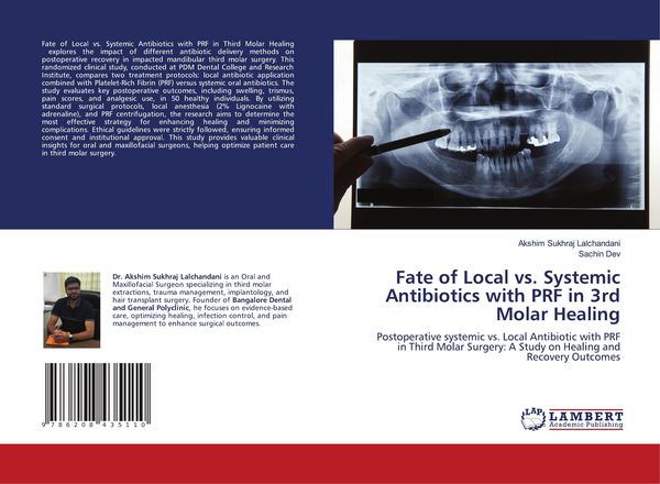 Produktbild: Fate of Local vs. Systemic Antibiotics with PRF in 3rd Molar Healing