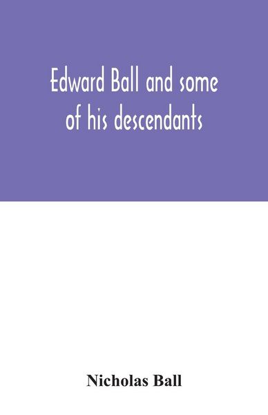 Produktbild: Edward Ball and some of his descendants