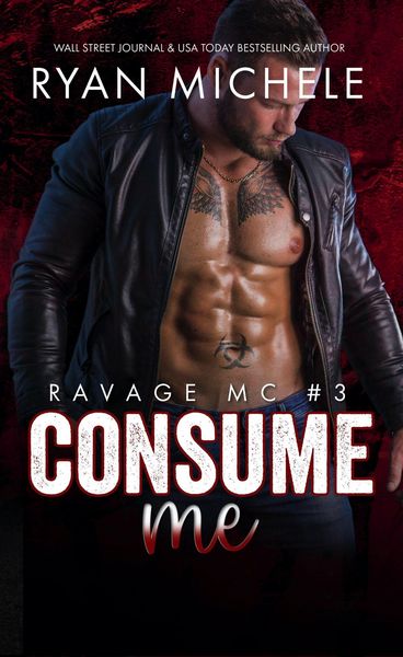 Produktbild: Consume Me (Ravage MC#3)