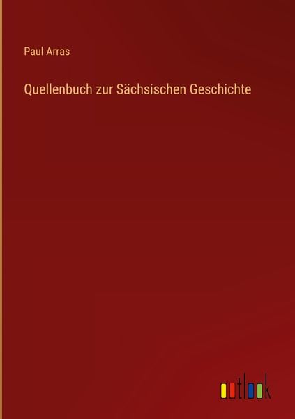 Produktbild: Quellenbuch zur S&auml;chsischen Geschichte