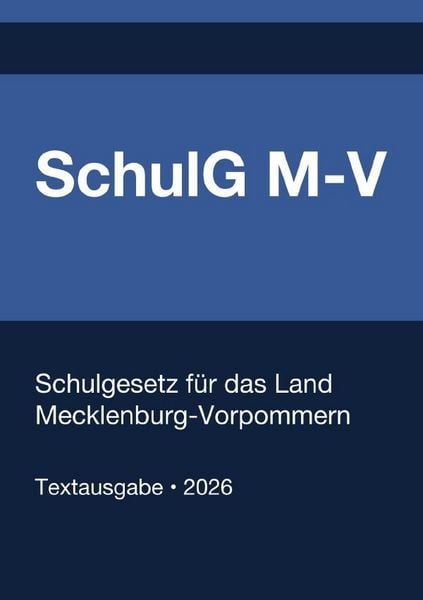 Produktbild: SchulG M-V - Schulgesetz f&uuml;r das Land Mecklenburg-Vorpommern 2026